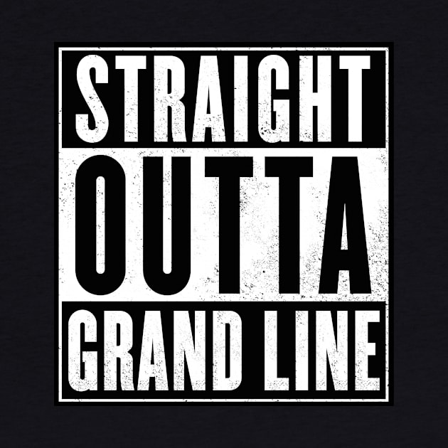 Straight outta Grand Line by geekmethat